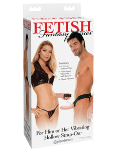 For Him or Her Hollow Strap-On